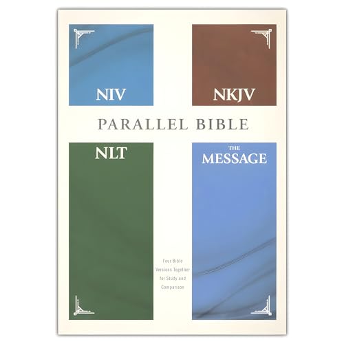 NIV, NKJV, NLT, The Message, (Contemporary Comparative) Parallel Bible, Hardcover