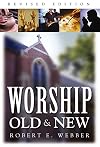 Worship Old and New