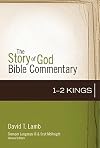 1&ndash;2 Kings (10) (The Story of God Bible Commentary)