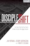 DiscipleShift: Five Steps That Help Your Church to Make Disciples Who Make Disciples (Exponential Series)