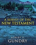 A Survey Of The New Testament 5th Edition