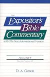 The Expositor's Bible Commentary - Matthew, Volume 1
