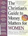 The Christian's Guide to Money Matters for Women
