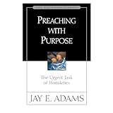 Preaching with Purpose