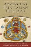 Advancing Trinitarian Theology: Explorations in Constructive Dogmatics