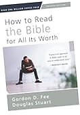 How to read the Bible for all its worth