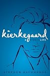 Kierkegaard: A Single Life