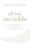 All But Invisible: Exploring Identity Questions at the Intersection of Faith, Gender, and Sexuality