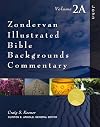 John: Volume 2A (Zondervan Illustrated Bible Backgrounds Commentary)