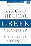 Basics Of Biblical Greek Grammar
