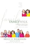 Family Walk: 52 Weekly Devotions for Your Family
