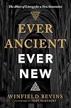 Ever Ancient, Ever New: The Allure of Liturgy for a New Generation