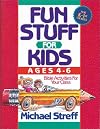 Fun Stuff for Kids 4-6