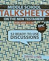 Middle School TalkSheets on the New Testament, Epic Bible Stories: 52 Ready-to-Use Discussions
