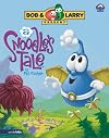 A Snoodle's Tale (Big Idea Books)