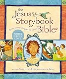 The Jesus Storybook Bible: Every Story Whispers His Name