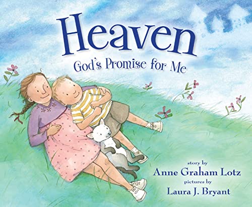 Heaven God's Promise for Me (With: Laura J. Bryant) cover