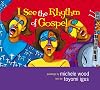I See the Rhythm of Gospel
