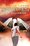 Captives The Safe Lands