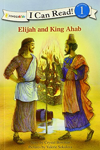 Elijah and King Ahab (By: Crystal Bowman) cover