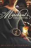 The Merchants Daughter Fairy Tale Romance Series