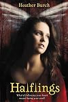 Halflings (A Halflings Novel)