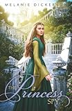 The Princess Spy Fairy Tale Romance Series