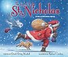 The Legend of St. Nicholas: A Story of Christmas Giving
