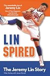 Linspired, Kids Edition: The Jeremy Lin Story (ZonderKidz Biography)