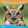 Wilderness Discoveries: Host of The Smithsonian Channel's Critter Quest! (Nature of God)