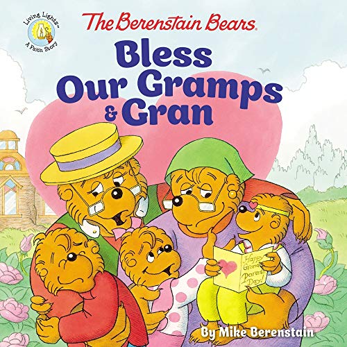 Cover of Berenstain Bears Bless Our Gramps and Gran