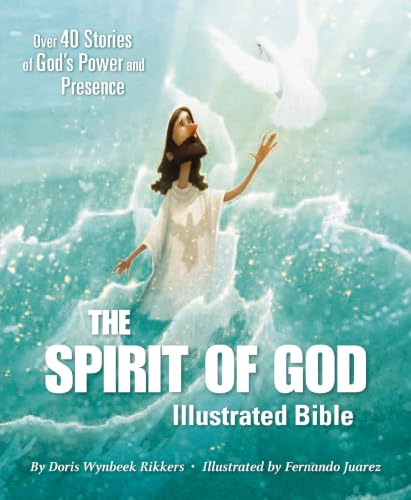 Cover of The Spirit of God Illustrated Bible
