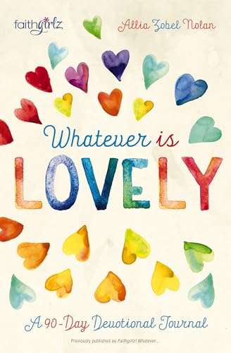 Cover of Whatever Is Lovely