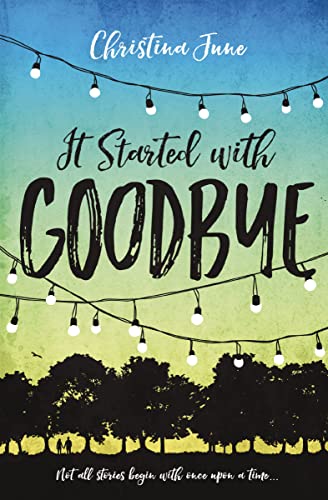 Cover of It started with goodbye