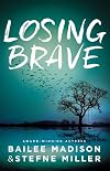 Losing Brave (Blink)