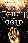 A Touch of Gold