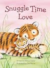 Snuggle Time Love (a Snuggle Time padded board book)
