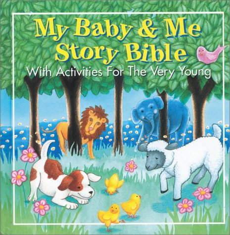 Cover of My Baby & Me Story Bible