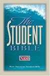 The Student Bible: Updated New American Standard Bible (NASB)