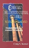 Comentario del contexto cultural de la Biblia. Nuevo Testamento (Spanish Edition)