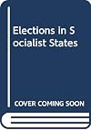 Elections in Socialist States