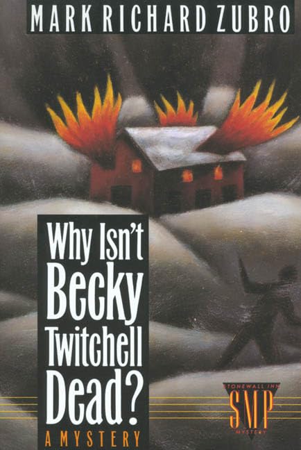 Why Isn't Becky Twitchell Dead? book cover