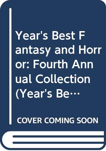 The Year's Best Fantasy and Horror Fourth Annual Collection book cover