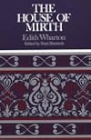 The House of Mirth: Case Studies in Contemporary Criticism