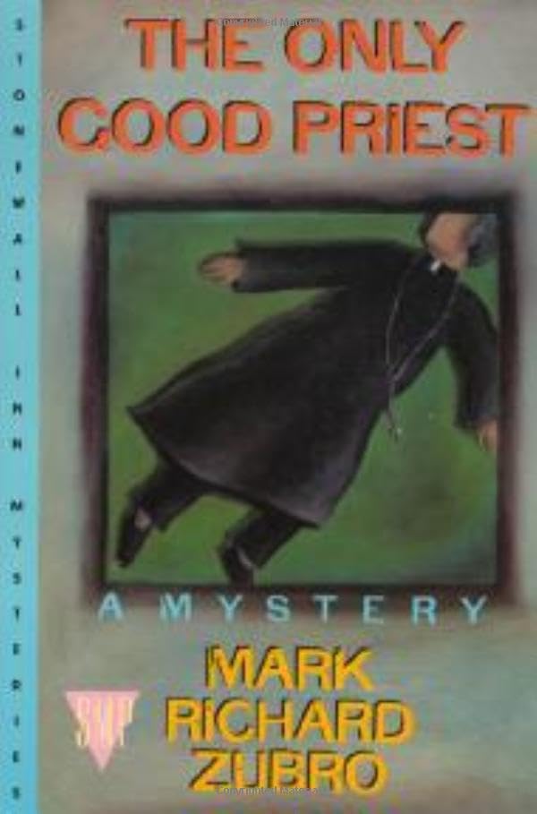 The Only Good Priest book cover