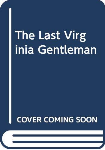 The Last Virginia Gentleman book cover