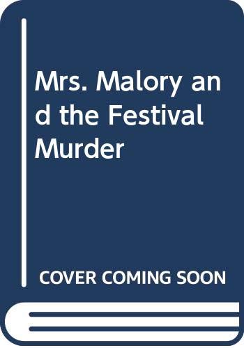 An Uncertain Death / Mrs. Malory And The Festival Murder book cover