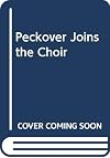 Peckover Joins the Choir