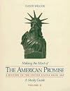 Making the Most of the American Promise