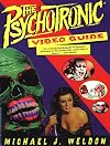 The Psychotronic Video Guide To Film